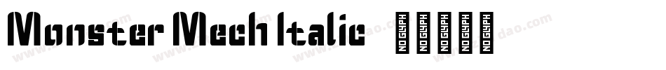 Monster Mech Italic字体转换